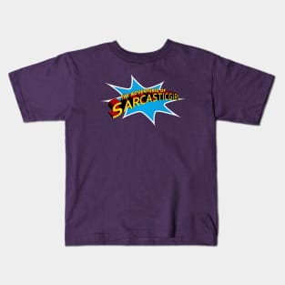 Sarcasticgirl Kids T-Shirt